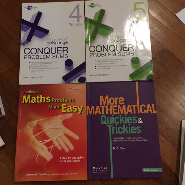 Onsponge P4&5, More Mathematical Quickies & Trickies, Challenging Maths Problems Made Easy (4 Books), Hobbies & Toys, Books & Magazines, Textbooks On Carousell