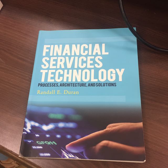 Financial services technology processes, architecture and solutions by ...