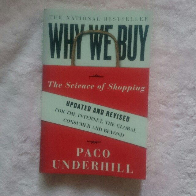 Why We Buy By Paco Underhill Books Books On Carousell