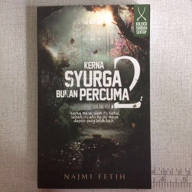 Kerna Syurga Bukan Percuma 2 Books Stationery Books On Carousell