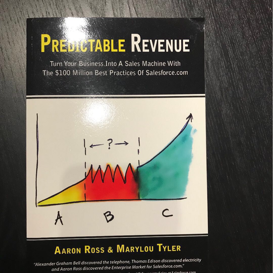 Predictable Revenue Turn Your Business Into A Sales Machine With