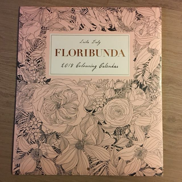 Leila Duly Floribunda 2018 Coloring Calendar Books Stationery