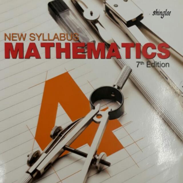 New Syllabus Math Shinglee Secondary 4 E Math Textbook 7th Edition Books Stationery Textbooks On Carousell
