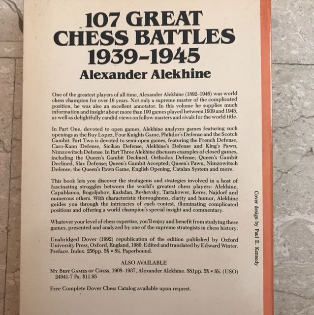 Chess Book: 107 Great Chess Battles 1939 1945 by Alexander 