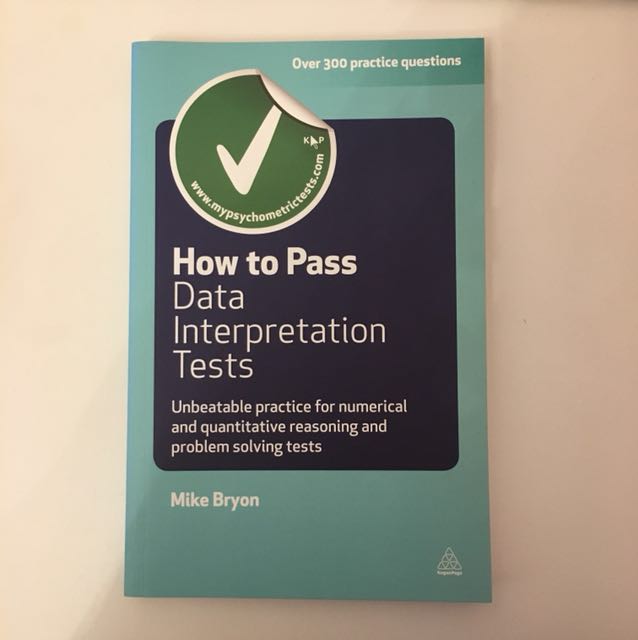How to pass data interpretation tests by mike bryon, 興趣及遊戲, 書本 & 文具, 補充 ...