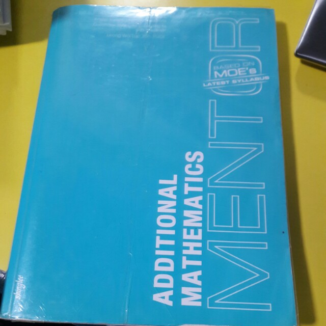 O level Add Math- Mentor series (topical), Hobbies & Toys, Books ...