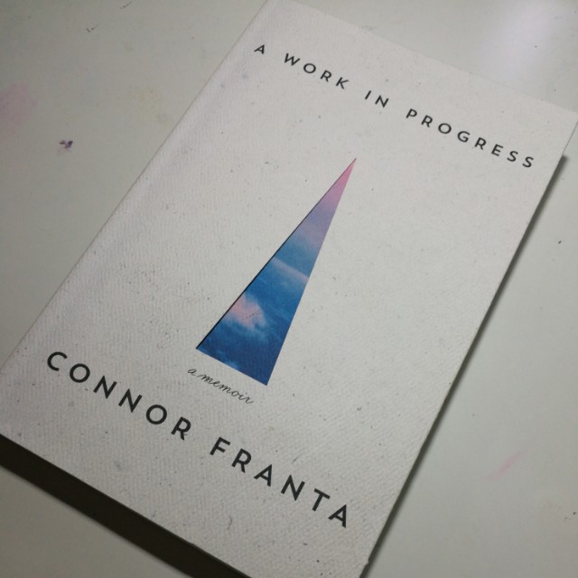 Connor Franta A Work In Progress Books Stationery Fiction On