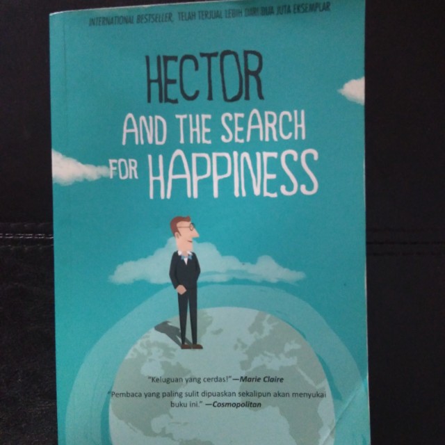 Novel International Best Seller Hector And The Search Of Happiness Books Stationery Books On Carousell