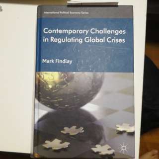 Contemporary Challenges in Regulating Global Crises