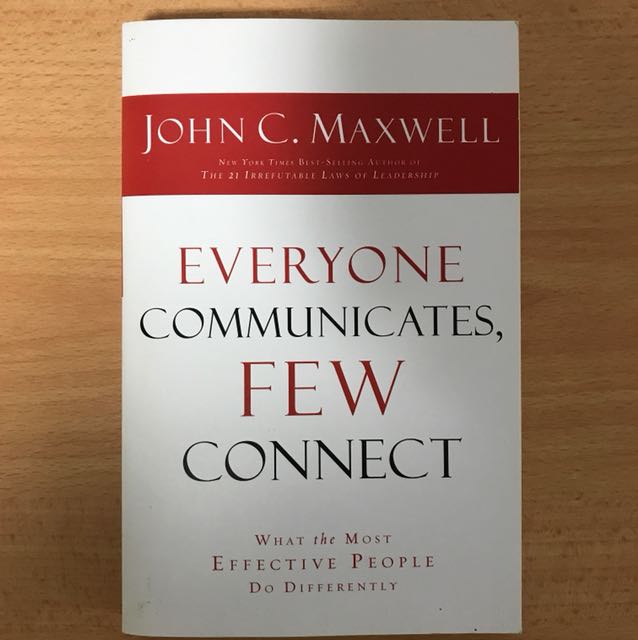 John C Maxwell Everyone Communicates Few Connect Books
