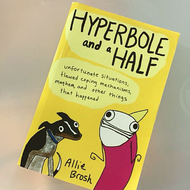 5 Hyperbole and a half book, Hobbies & Toys, Books & Magazines