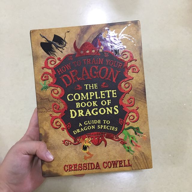 How To Train Your Dragon The Complete Book Of Dragons Hardcover Books Stationery Fiction On Carousell