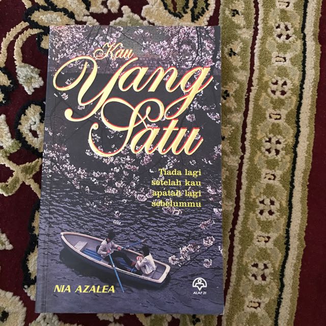 Novel Kau Yang Satu Books Stationery Books On Carousell