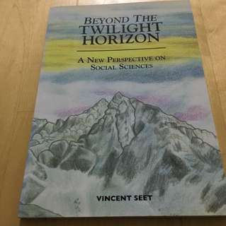 Beyond the Twilight Horizon by Vincent Seet