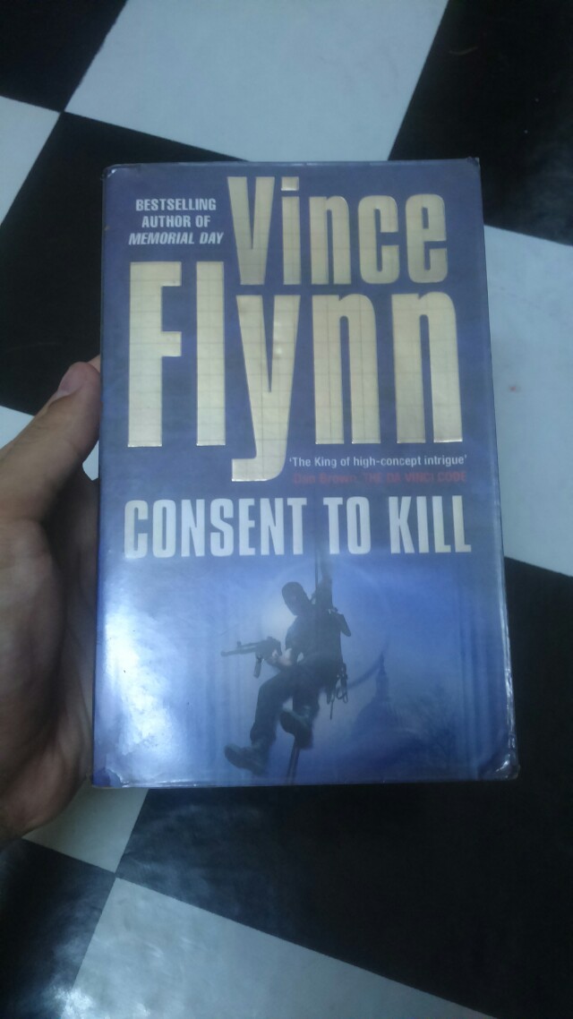 Vince Flynn Consent To Kill Hobbies And Toys Books And Magazines Storybooks On Carousell 