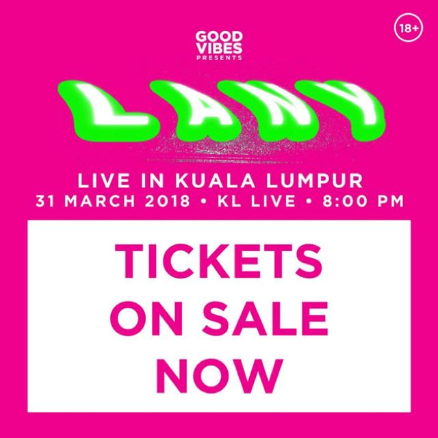 Lany Tickets Kl Live Tickets Vouchers Event Tickets On Carousell