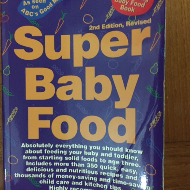 Books on feeding baby and toddler Super Baby Food by Ruth Yaron