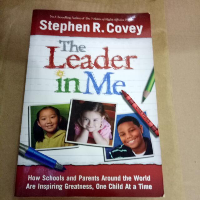The Leader In Me By Stephen R Covey Books Stationery Textbooks
