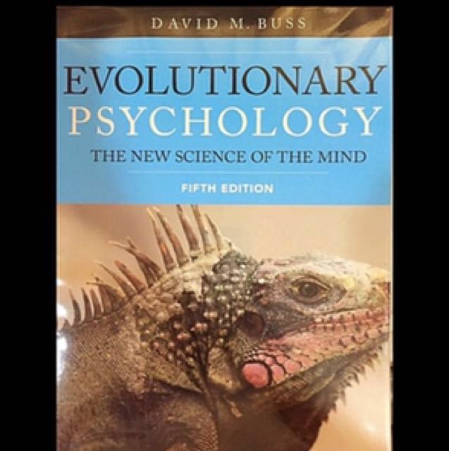 Evolutionary Psychology The New Science Of The Mind Fifth