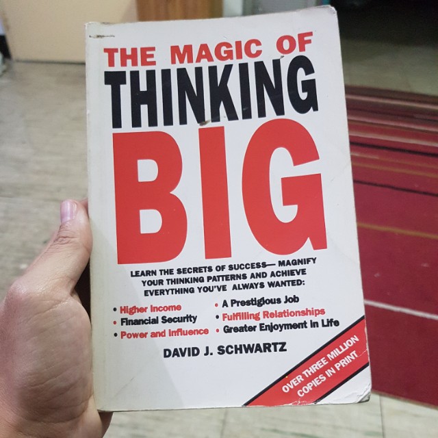 The Magic Of Thinking Big David J Schwartz Books Books On