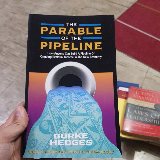 The Parable of the Pipeline - Burke Hedges, Hobbies & Toys, Books &  Magazines, Travel & Holiday Guides on Carousell