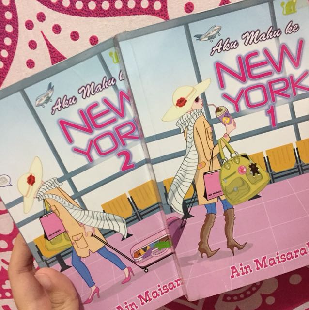 Aku Mahu Ke New York 1 2 By Ain Maisarah Books Stationery