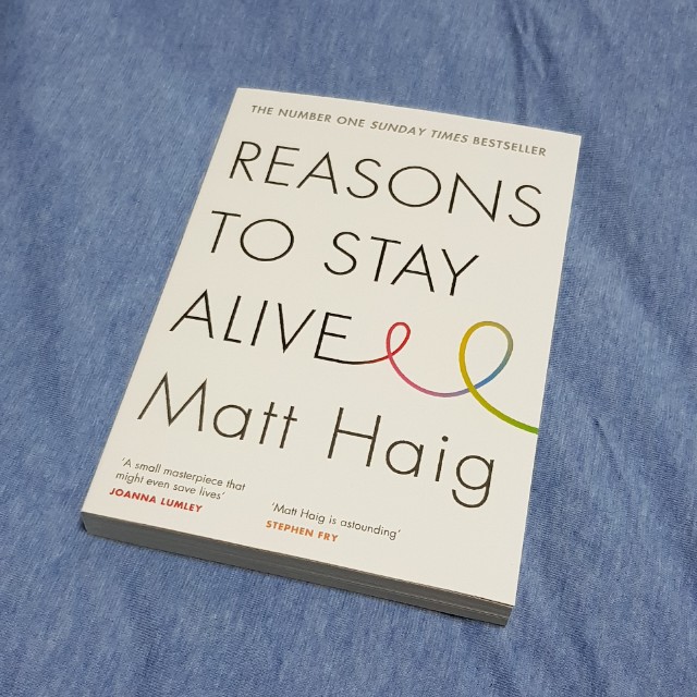 Brand New Reasons To Stay Alive Paperback Hobbies Toys Books Magazines Children S Books On Carousell