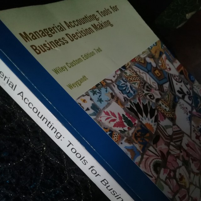 Managerial Accounting: Tools for Business Decision Making (Category: Textbooks) located in Dasmarinas. Submitted by kheith_declutter (Listing ID 150786970, Image 2). Description: Managerial Accounting - Weygandt #hello2018 #textbooks.