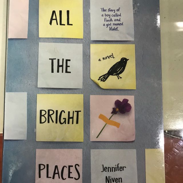 All The Bright Places book (sealed) (Category: Storybooks) located in Las Pinas. Submitted by cy_rxl (Listing ID 151187736, Image 1). Description: Never opened, still has plastic. .