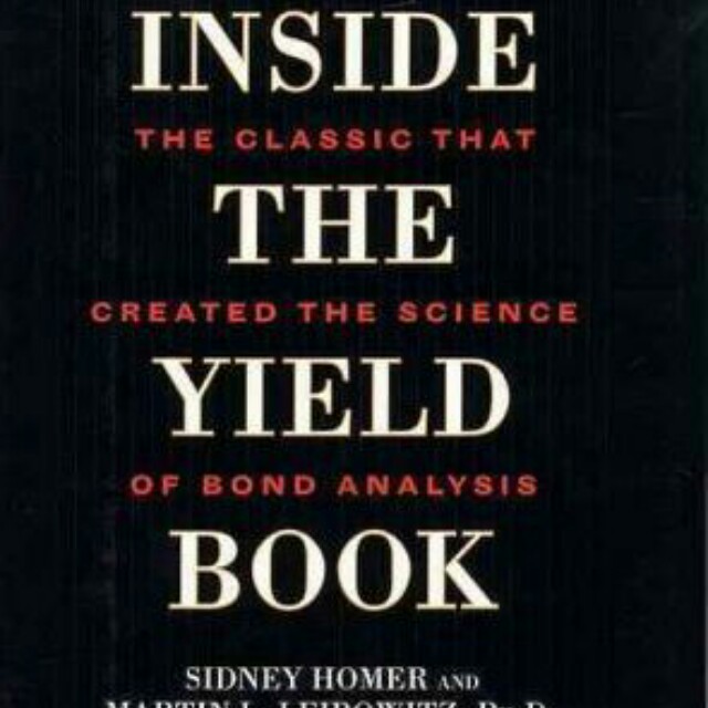 Inside The Yield Book The Classic That Created The Science - 