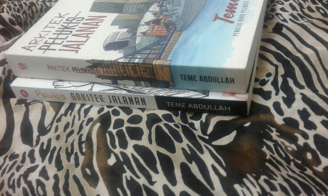 Pelukis Jalanan Arkitek Jalanan By Teme Abdullah Books Stationery Books On Carousell