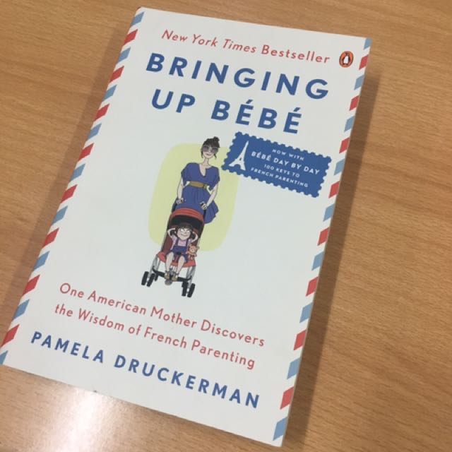 Bringing Up Bebe Beli 300k Jual Cepat 175k Aja Beli Di Periplus