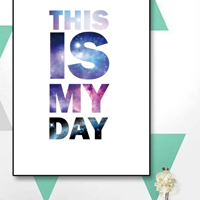 Wall Decor Poster This Is My Day Motivatif Home Furniture