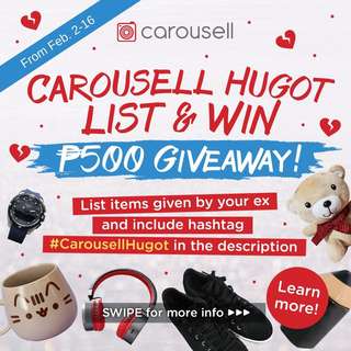Carousell Hugot: List & Win P500 Giveaway!