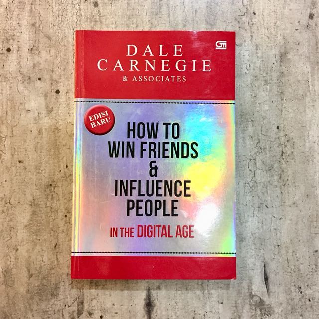 How To Win Friends And Influence People Dale Carnegie