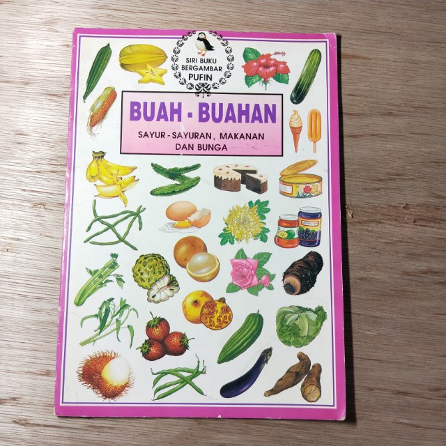 Buah Buahan Sayur Sayuran Makanan Dan Bunga English Malay Hobbies Toys Books Magazines Children S Books On Carousell