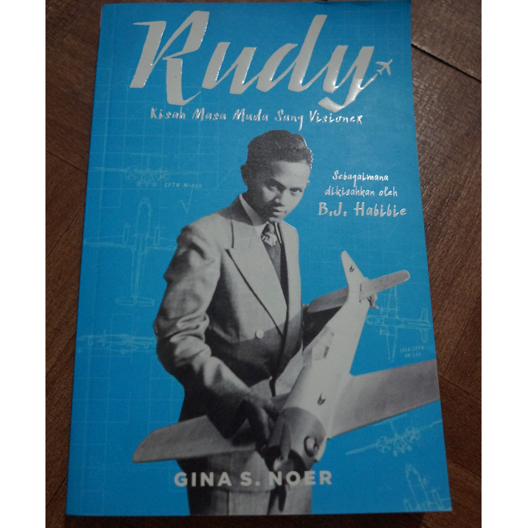 Rudy Biografi Bj Habibie Buku Alat Tulis Buku Di Carousell