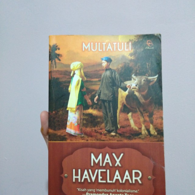 Buku Max Havelaar Multatuli Eduard Douwes Dekker Buku Alat Tulis Buku Di Carousell