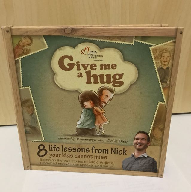 Give Me A Hug 8 Life Lessons From Nick Vujicic Books Stationery Children S Books On Carousell