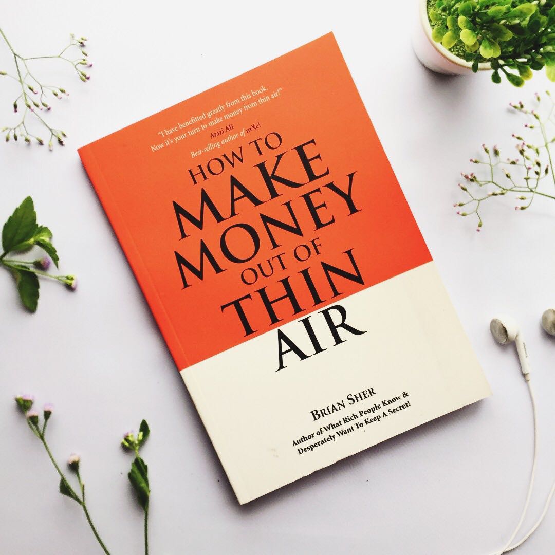 How To Make Money Out Of Thin Air By Brian Sher Books