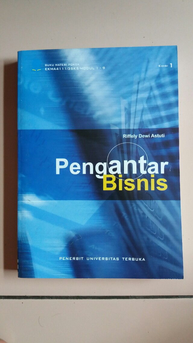 Buku Pengantar Bisnis Universitas Terbuka EKMA 4111
