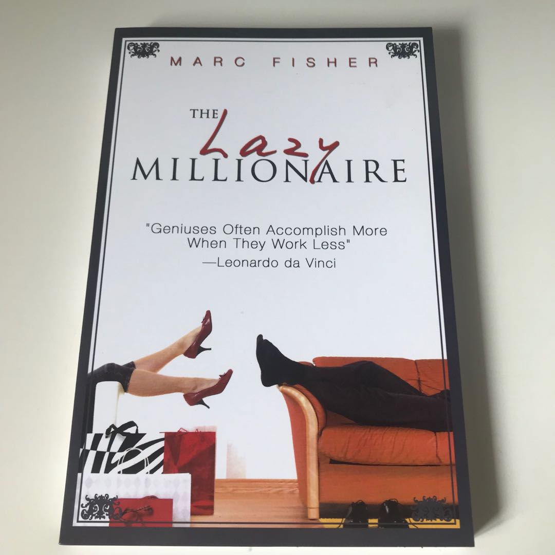 Copy this Lazy Millionaire!