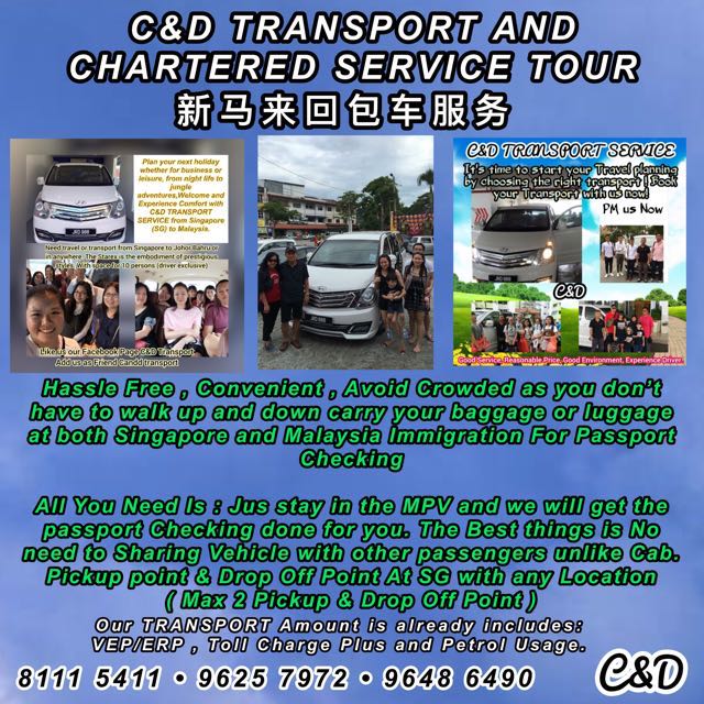 新马旅游包车服务 C D Transport And Chartered Service Day Tour To Malaysia Jb Desaru Kluang Batu Pahat Malacca Port Dickson Kuala Lumpur Sunway Lagoon Genting Highland Cameron Highland Etc Bulletin Board Looking For On Carousell