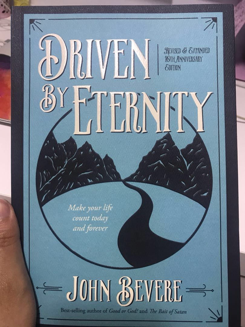 Driven By Eternity John Bevere Hobbies Toys Books Magazines Fiction Non Fiction On Carousell