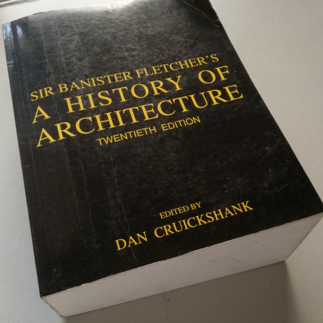 A History Of Architecture By Sir Banister Fletcher On Carousell