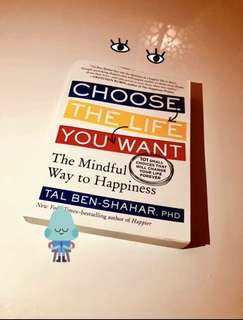 The Mindful Way to Happiness by Tal Ben-Shahar