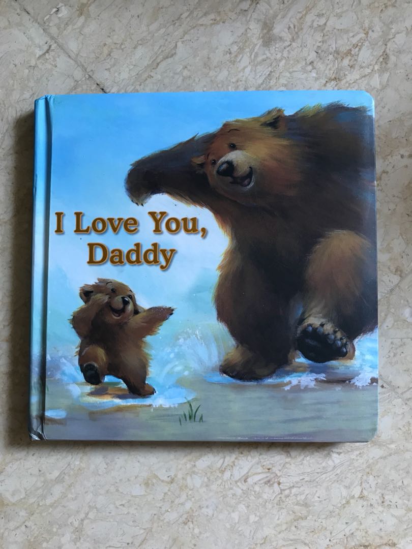 I Love You Daddy Board Book Books Stationery Children S Books On Carousell I Love You Daddy Board Book Books Stationery Children S Books On Carousell