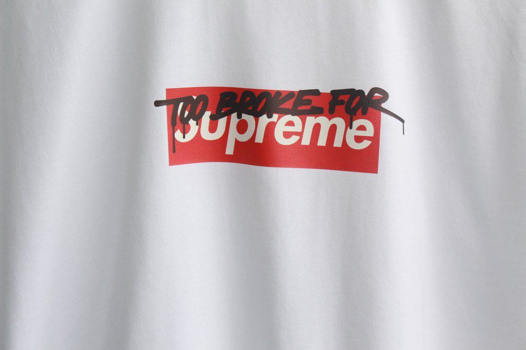 Too broke for hotsell supreme hoodie parody