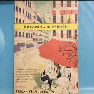 Dreaming In French By Megan McAndrew