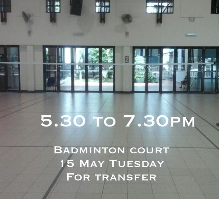 Badminton court BOOKING tanjong pagar CC 15th May, Everything Else on